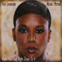 Purchase Vick Lavender - Get Right Down To It (MCD)