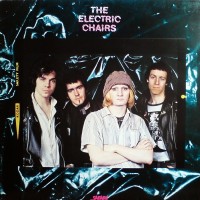 Purchase The Electric Chairs - The Electric Chairs (Vinyl)