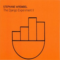 Purchase Stephane Wrembel - The Django Experiment II