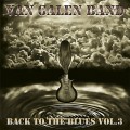 Buy Van Galen Band - Back To The Blues Vol. 3 Mp3 Download