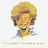 Purchase Tommy Seebach - 15 Sprøde Fra Tvebach