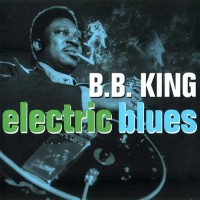 Purchase B.B. King - Electric Blues CD1