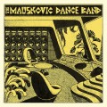 Buy The Mauskovic Dance Band - The Mauskovic Dance Band Mp3 Download