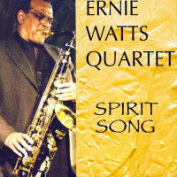 Purchase Ernie Watts - Spirit Song