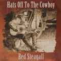 Buy Red Steagall - Hats Off To The Cowboy Mp3 Download