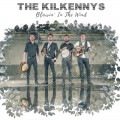 Buy The Kilkennys - Blowin' In The Wind Mp3 Download