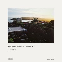 Purchase Benjamin Francis Leftwich - Look Ma! (CDS)