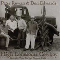 Purchase Don Edwards - High Lonesome Cowboy (With Peter Rowan)