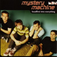 Purchase Mystery Machine - Headfirst Into Everything