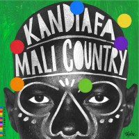 Purchase Kandiafa - Mali Country Remixed
