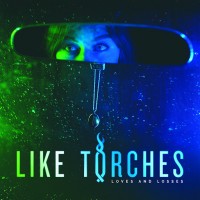Purchase Like Torches - Loves And Losses