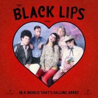 Purchase Black Lips - Sing In A World That's Falling Apart