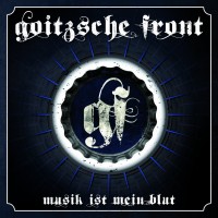 Purchase Goitzsche Front - Musik Ist Mein Blut