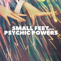 Purchase Small Feet - With Psychic Powers