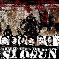 Purchase Slogun - A Breed Apart. The Die Song