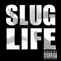 Purchase Slugdge - Slug Life Vol. 1