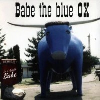 Purchase Babe The Blue Ox - Je M'appelle Babe