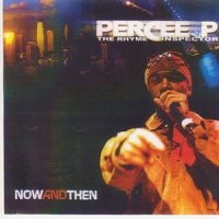 Purchase Percee P - Now And Then