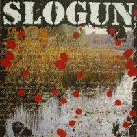 Purchase Slogun - Buried And Left For Dead