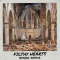Buy Filthy Hearts - Beyond Repair Mp3 Download