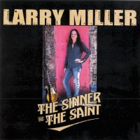 Purchase Larry Miller - The Sinner And The Saint