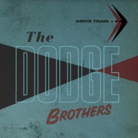 Purchase The Dodge Brothers - Drive Train