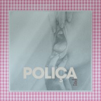 Purchase Polica - When We Stay Alive