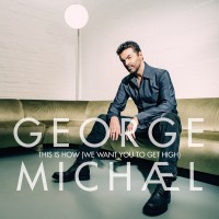 Purchase George Michael - This Is How (We Want You To Get High) (CDS)