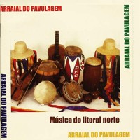 Purchase Arraial Do Pavulagem - Música Do Litoral Norte