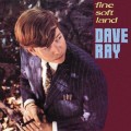 Buy Dave Ray - Fine Soft Land (Vinyl) Mp3 Download