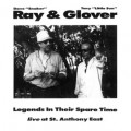 Buy Ray & Glover - Legends In Their Spare Time (With Tony Glover) (Vinyl) Mp3 Download