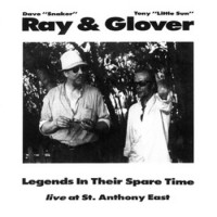 Purchase Ray & Glover - Legends In Their Spare Time (With Tony Glover) (Vinyl)