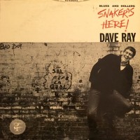 Purchase Dave Ray - Snaker's Here (Vinyl)