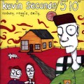 Buy Kevin Seconds - Rodney, Reggie, Emily Mp3 Download
