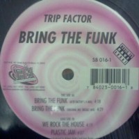 Purchase Trip Factor - Bring The Funk (EP) (Vinyl)