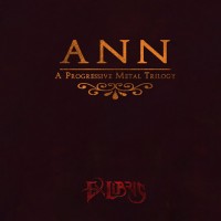 Purchase Ex Libris - Ann (A Progressive Metal Trilogy)