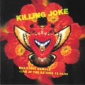 Buy Killing Joke - Malicious Damage - Live At The Astoria 12.10.03 CD2 Mp3 Download