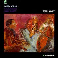Purchase Larry Willis - Steal Away