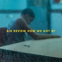 Purchase Air Review - How We Got By