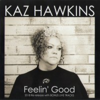 Purchase Kaz Hawkins - Feelin' Good (Reissued 2018)