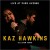 Buy Kaz Hawkins - Live At Park Avenue Mp3 Download