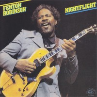 Purchase Fenton Robinson - Nightflight (Vinyl)