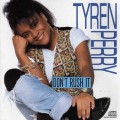 Buy Tyren Perry - Don't Rush It Mp3 Download