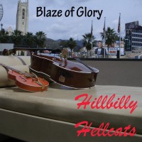 Purchase Hillbilly Hellcats - Blaze Of Glory (CDS)
