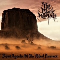 Purchase The Black Moriah - Road Agents Of The Blast Furnace