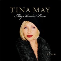 Purchase Tina May - My Kinda Love