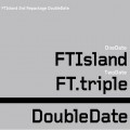 Buy F.T. Island - Double Date CD2 Mp3 Download
