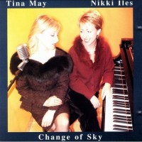 Purchase Tina May - Change Of Sky (With Nikki Iles)