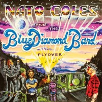 Purchase Nato Coles And The Blue Diamond Band - Flyover