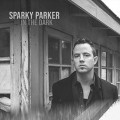 Buy Sparky Parker - In The Dark Mp3 Download